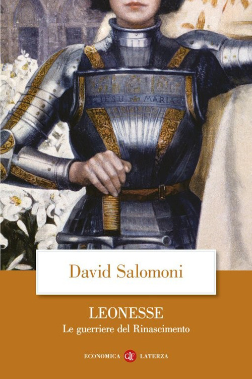 Leonesse. Le guerriere del Rinascimento