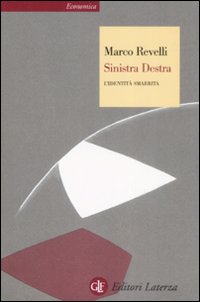 Sinistra destra. L'identit&agrave; smarrita