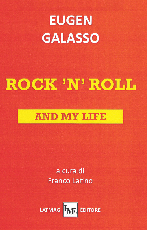 Rock 'n' roll and my life