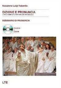 Dizione e pronuncia. Corso completo per parlare in pubblico e CD-ROM