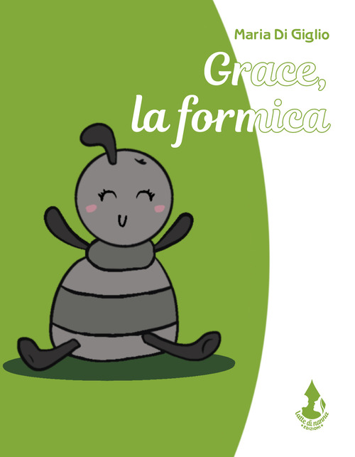 Grace, la formica