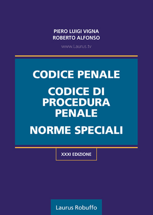 Codice penale, codice di procedura penale, norme speciali