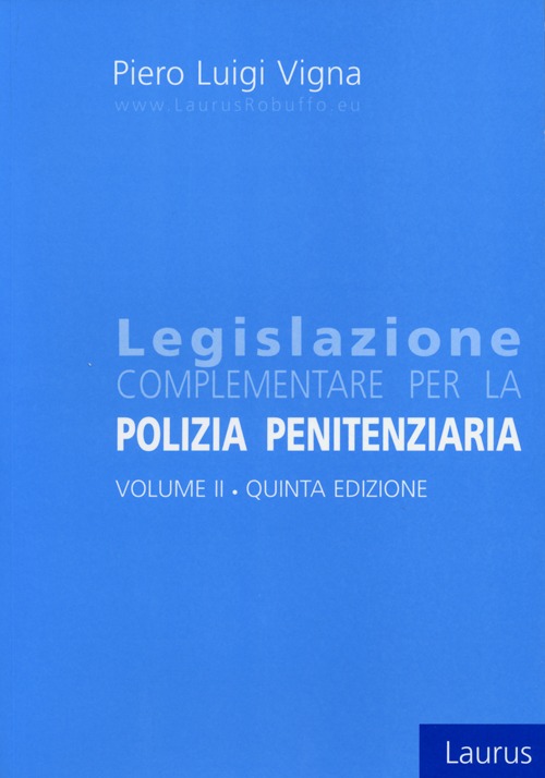 Legislazione complementare per la polizia penitenziaria