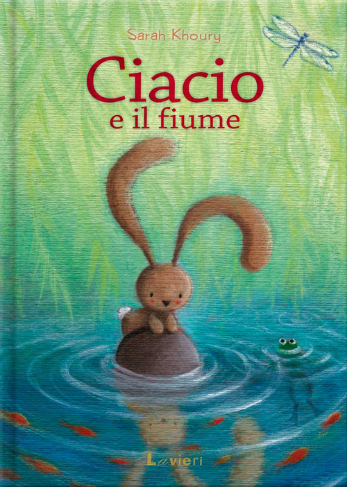 Ciacio e il fiume