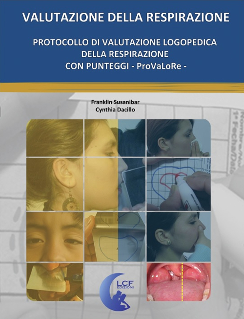 Protocollo di valutazione logopedica della respirazione con punteggi. ProVaLoRe