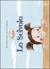 Lo scivolo. Le storie di Gaia