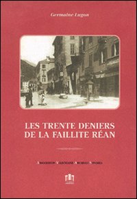 Les trentes deniers de la faillite R&eacute;an