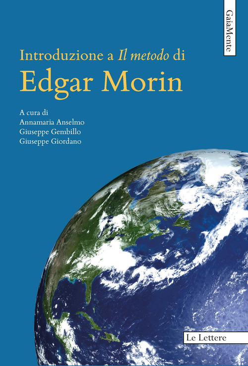 Introduzione a il metodo di Edgar Morin