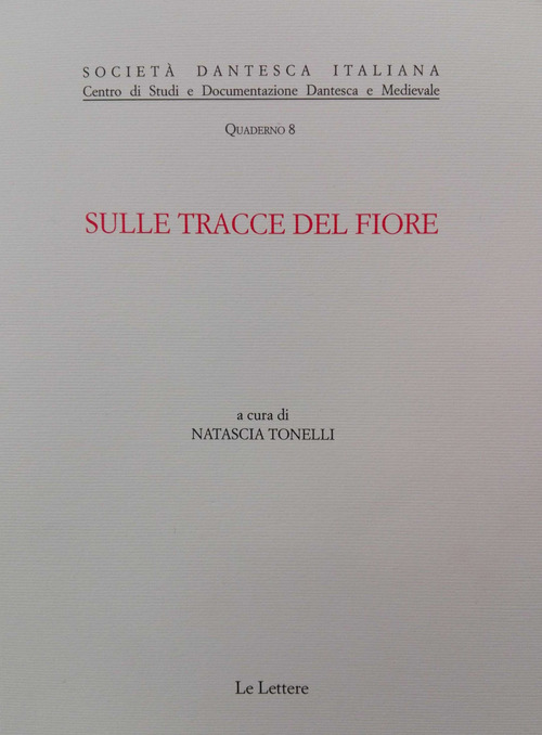 Sulle tracce del Fiore