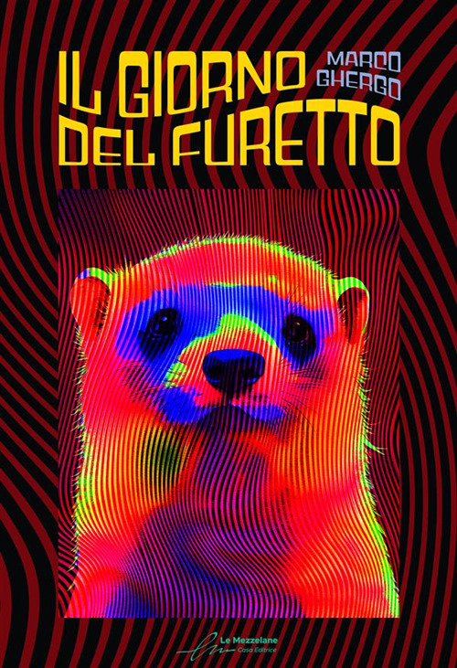 Il giorno del furetto