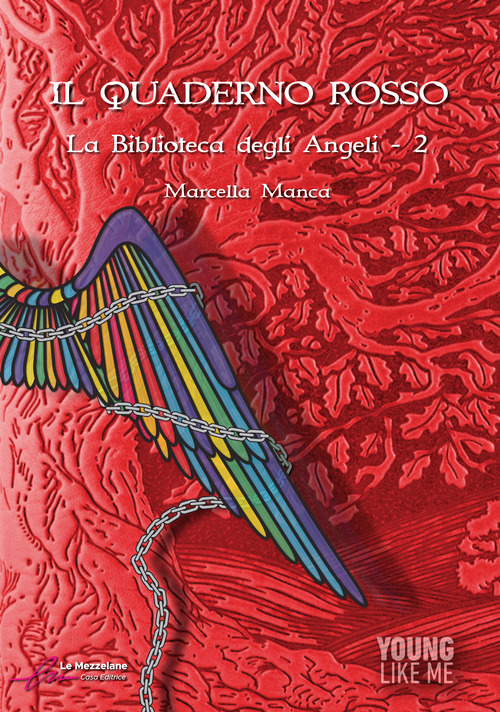 Il quaderno rosso. La biblioteca degli angeli