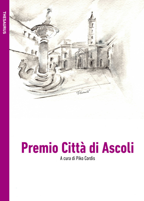 Premio Citt&agrave; di Ascoli. Ediz. per lo sponsor