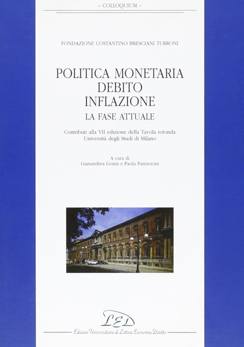 Politica monetaria, debito, inflazione. La fase attuale