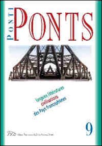 Ponti-Ponts. Langues Litt&eacute;ratures. Civilisations des Pays Francophones