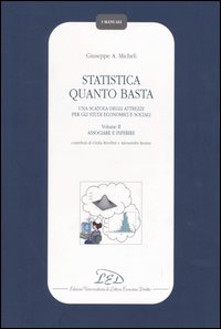 Statistica quanto basta. Una scatola degli attrezzi per gli studi economici e sociali
