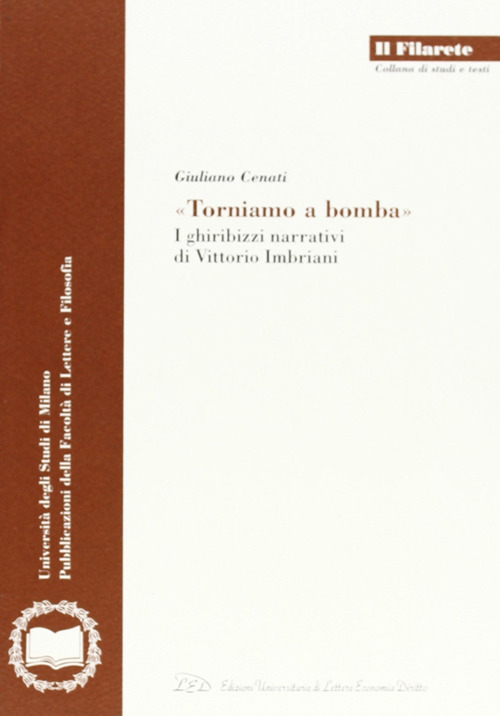 &laquo;Torniamo a bomba&raquo;. I ghiribizzi narrativi di Vittorio Imbriani