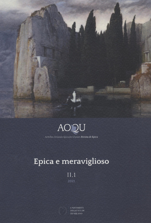 AOQU. Achilles Orlando Quixote Ulysses. Rivista di epica