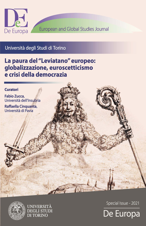 La paura del &laquo;leviatano&raquo; europeo: globalizzazione, euroscetticismo e crisi della democrazia