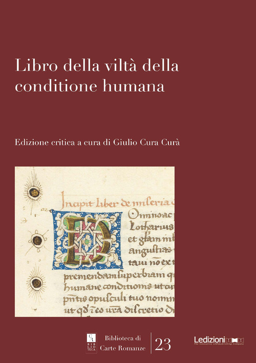 Libro della vilt&agrave; della conditione humana