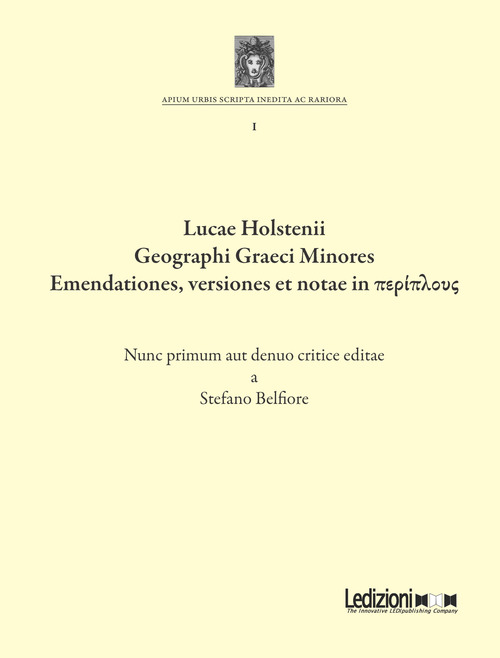 Lucae Holstenii Geographi Graeci Minores Emendationes, versiones et notae in periploys