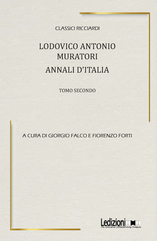 Ludovico Antonio Muratori. Annali d'Italia
