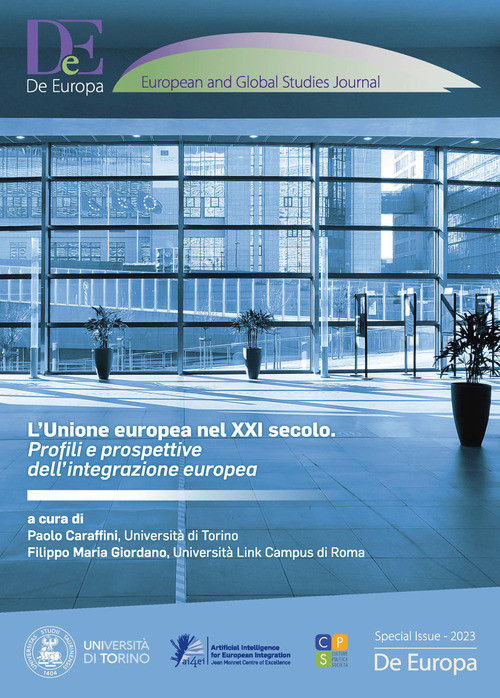 L'Unione europea nel XXI secolo. Profili e prospettive dell'integrazione europea
