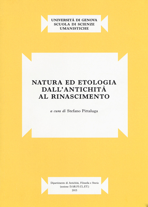 Natura ed etologia dall'antichità al Rinascimento