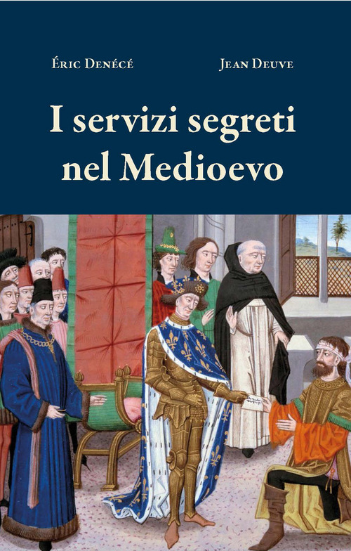 I servizi segreti nel Medioevo