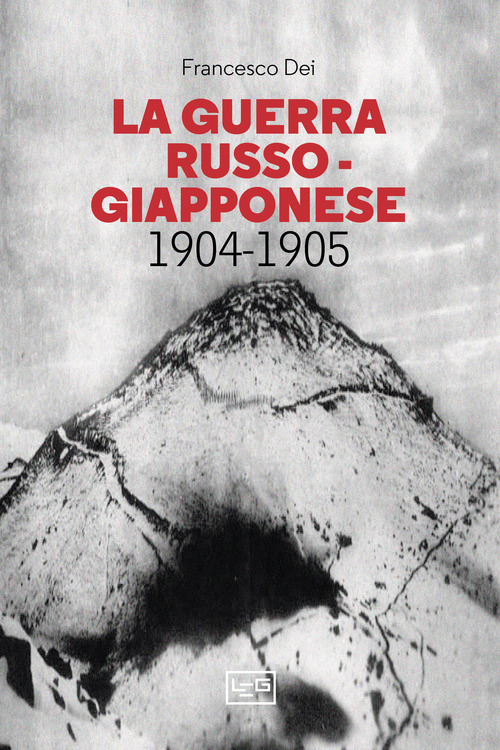 La guerra russo giapponese. 1904-1905
