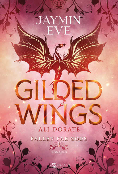Gilded wings. Ali dorate. Fallen fae gods