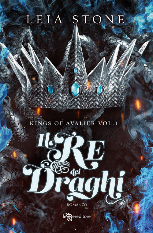 Il re dei draghi. Kings of Avalier