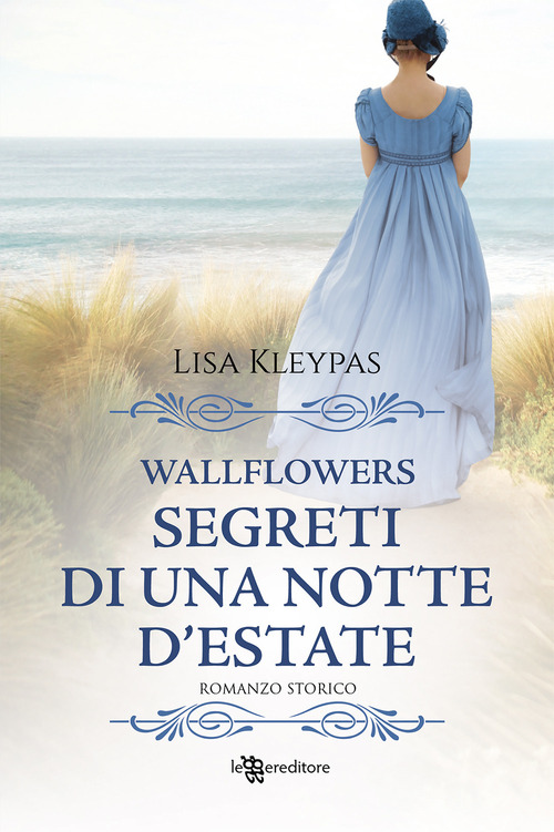 Segreti di una notte d'estate. Wallflowers