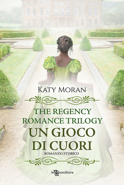 Un gioco di cuori. La trilogia del romance Regency