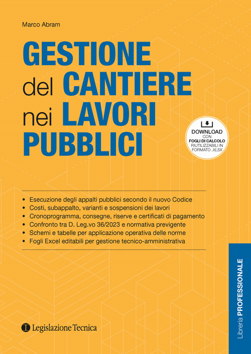 Gestione del cantiere nei lavori pubblici