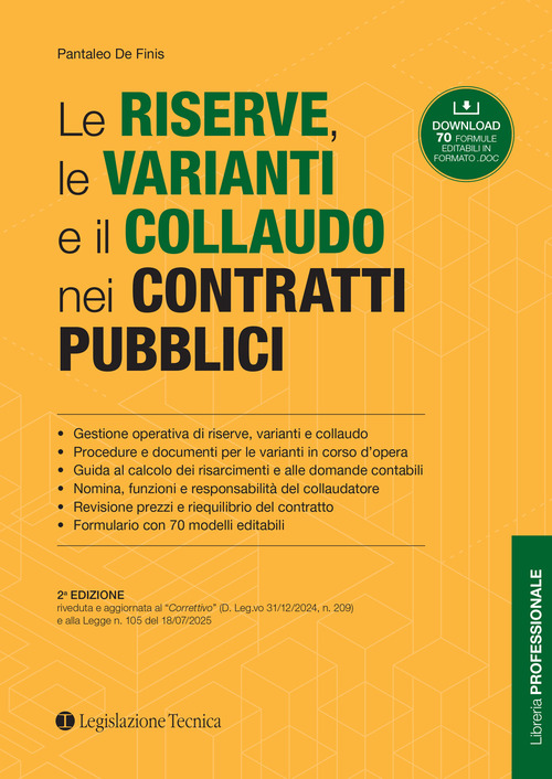 Le riserve, le varianti e il collaudo nei contratti pubblici