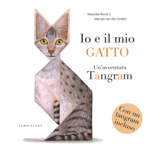 Io e il mio gatto. Un'avventura tangram