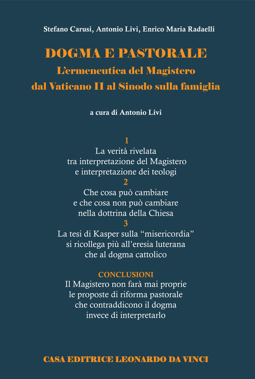 Dogma e pastorale. L'ermeneutica del Magistero dal Vaticano II al Sinodo sulla famiglia