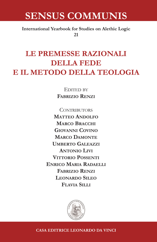 Le premesse razionali della fede e il metodo della teologia