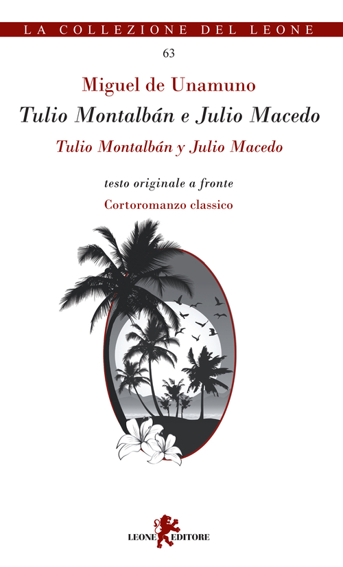 Tulio Montalb&aacute;n e Julio Macedo. Testo spagnolo a fronte