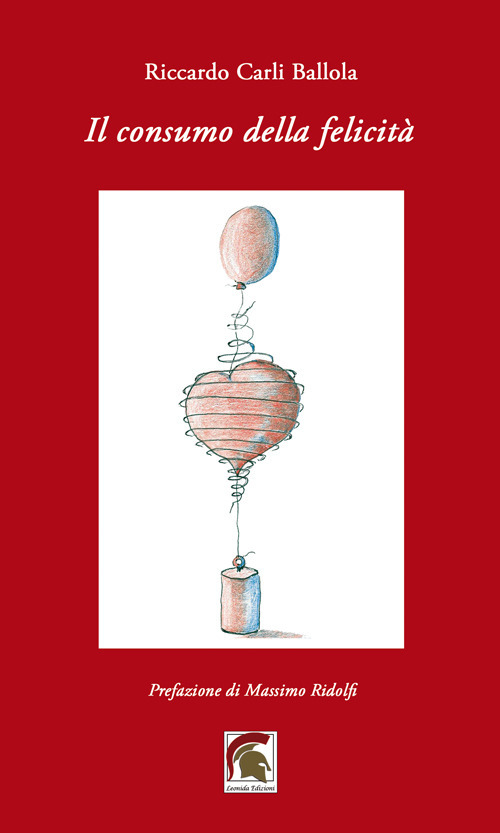 Il consumo della felicit&agrave;
