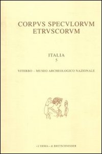 Corpus speculorum etruscorum. Italia