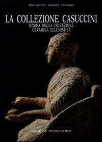 La collezione Casuccini