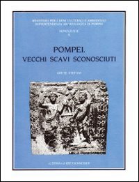 Pompei. Vecchi scavi sconosciuti. La villa rinvenuta dal marchese Giovanni Imperiali in localit&agrave; Civita (1907-1908)