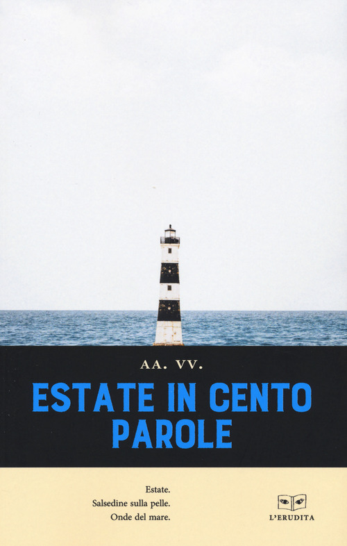 Estate in cento parole