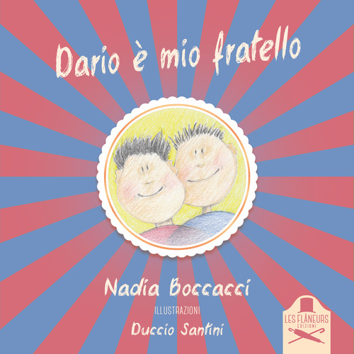 Dario è mio fratello