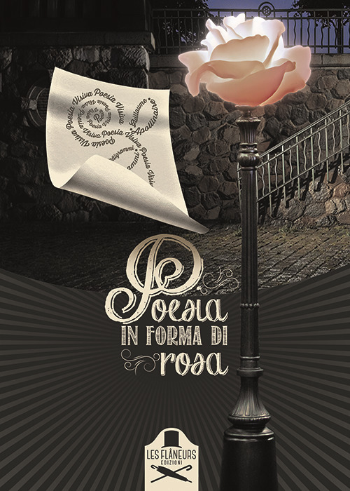 Poesia in forma di rosa. Apollinaire e dintorni