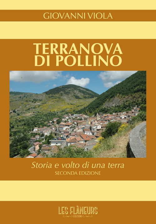 Terranova di Pollino. Storia e volto di una terra