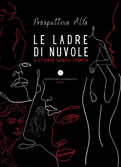 Le ladre di nuvole. 9 storie senza tempo