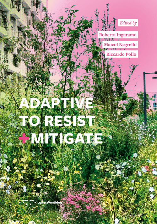 Adaptive to resist + mitigate