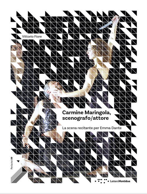 Carmine Maringola, scenografo/attore. La scena recitante per Emma Dante